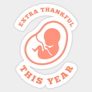 Extra Thankful This Year Sticker